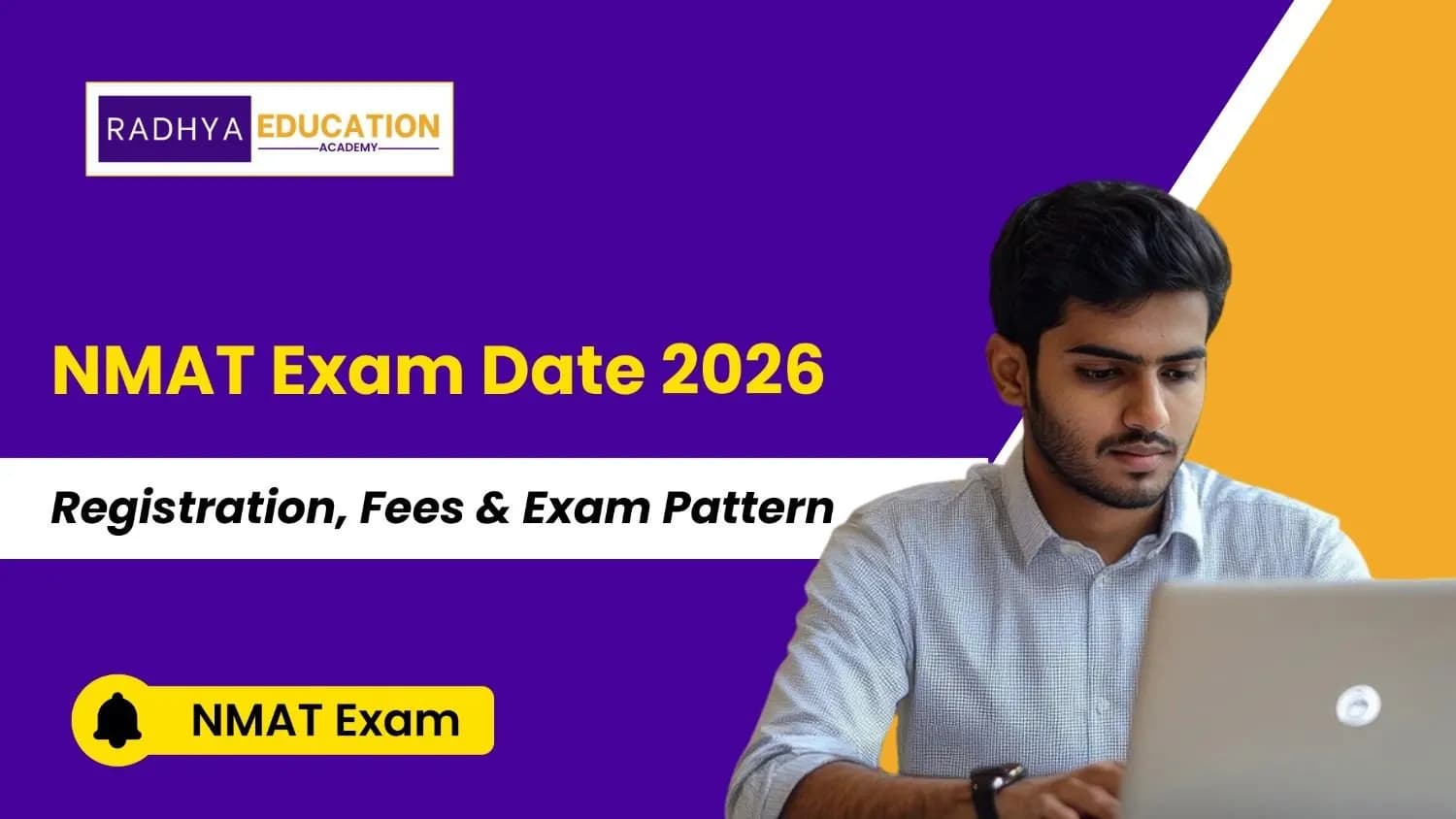 NMAT Exam Date 2026: Registration, Fees & Exam Pattern