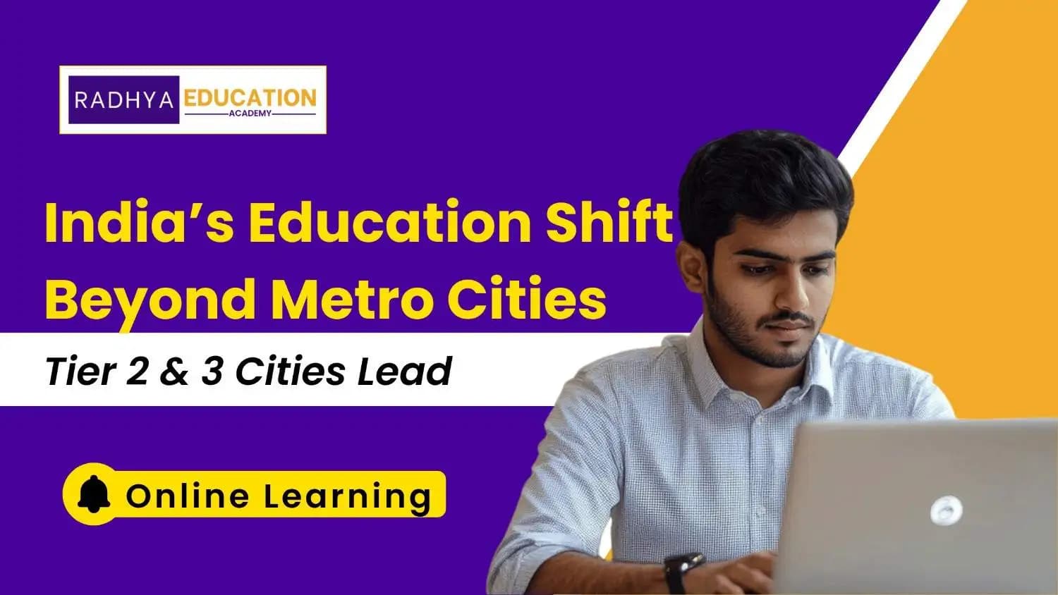 India’s Online Education Boom: Tier 2 - 3 Cities Lead 2026